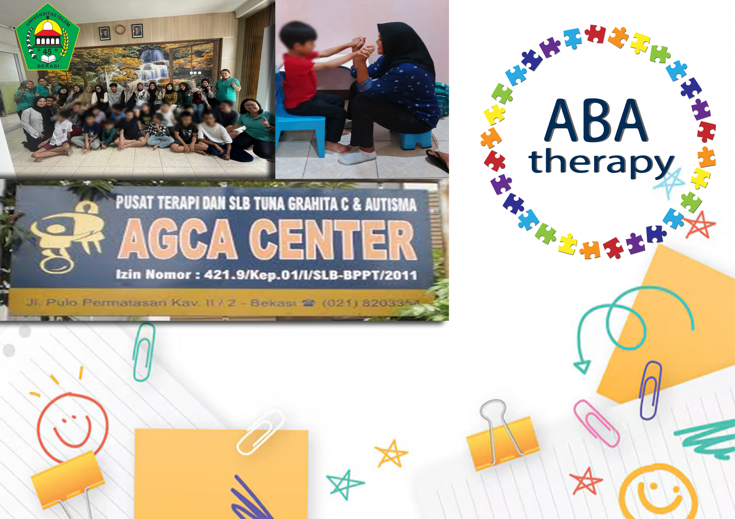 PELATIHAN MATAKULIAH PENDIDIKAN INKLUSI PGSD UNISMA BEKASI “METODE ABA (APPLIED BEHAVIOR ANALYSIS)” DI AGCA CENTER BEKASI + SERTIFIKAT
